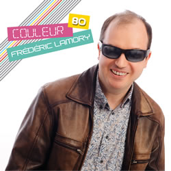 Frédéric Lamory - Pochette du single Couleur 80. 